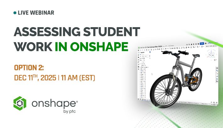 Webinar card image for assessing student work in onshape